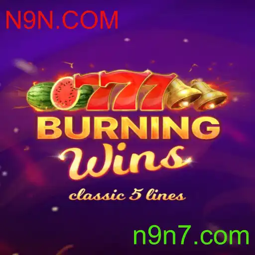 Descubra a Experiência Emocionante de BurningWins no N9N.COM